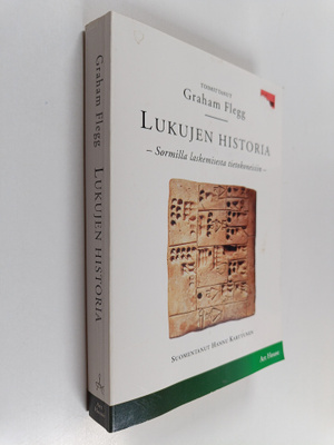 Graham (toim.) Flegg : Lukujen historia : sormilla laskem...