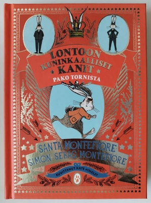 Lontoon kuninkaalliset kanit - Pako tornista