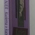 Arthur Schopenhauer - Kuolema ja kuolematon - pikkukuva 2