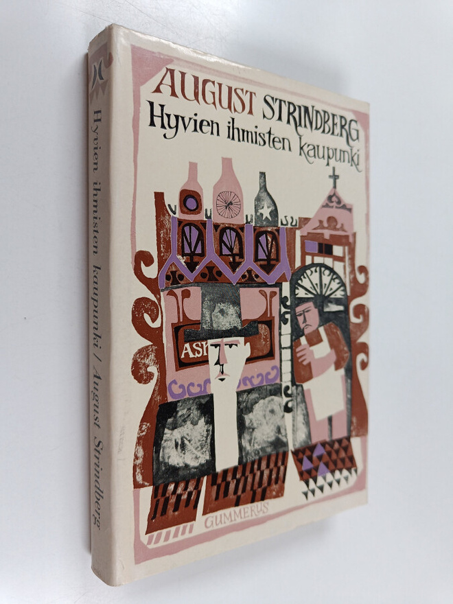 August Strindberg : Hyvien ihmisten kaupunki