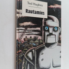 Ted Hughes : Rautamies - pikkukuva 1