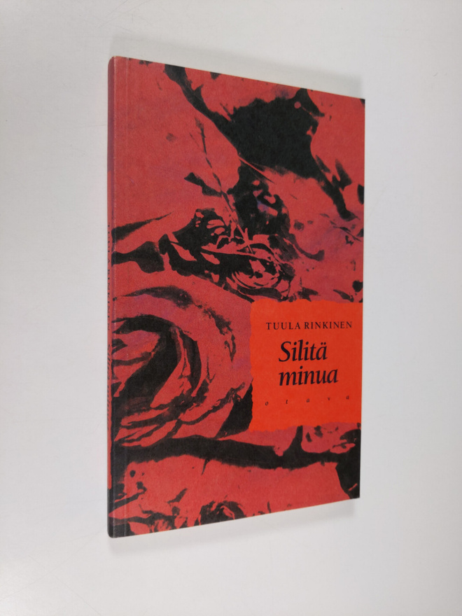 Tuula Rinkinen : Silitä minua