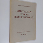 Aimo T. Nikolainen : Kristillisen etiikan peruskysymyksiä - pikkukuva 1