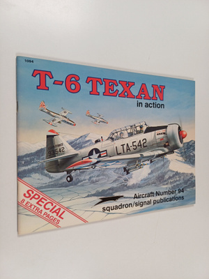 Don Greer ym. : T-6 Texan in Action