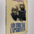 Heli (toim.) Karjalainen : Löytöretki lapsuuteen - pikkukuva 1