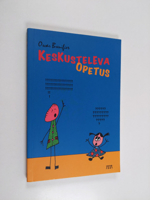 Oscar Brenifier : Keskusteleva opetus