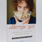 Sloane Miller : Allergic Girl - Adventures in Living Well... - pikkukuva 1