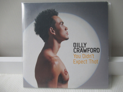 BILLY CRAWFORD - YOU DIDN'T EXPECT THAT CDS