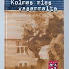 Tuija Lehtinen : Kolmas mies vasemmalta - pikkukuva 1
