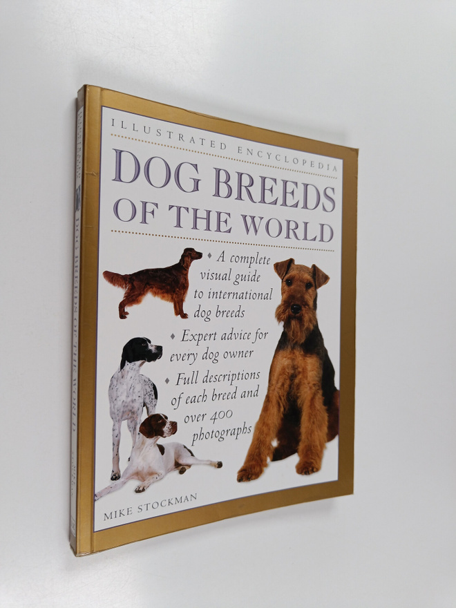 Mike Stockman : Dog breeds of the world : Illustrated enc...