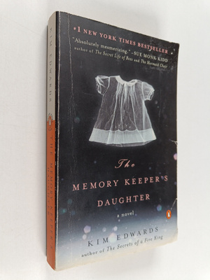 Kim Edwards : The memory keeper's daughter