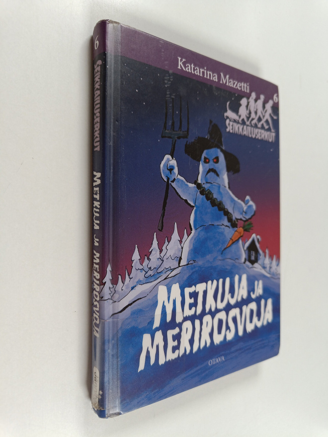 Katarina Mazetti : Metkuja ja merirosvoja