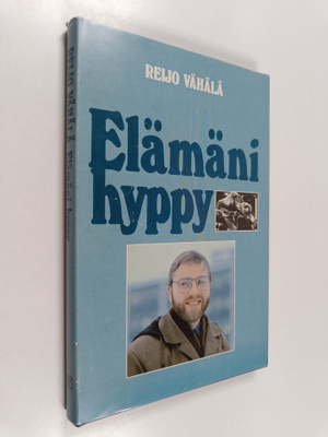 Reijo Vähälä : Elämäni hyppy