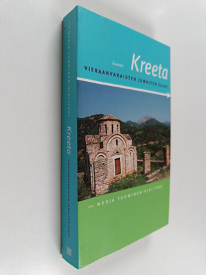 Merja Tuominen-Gialitaki : Kreeta : Vieraanvaraisten juma...