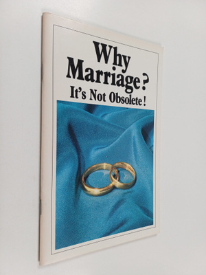 Herbert W. Armstrong : Why marriage? - It's not obsolete!