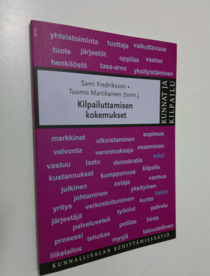 Sami ym. Fredriksson : Kilpailuttamisen kokemukset