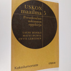 Uskon maailma 5 : Peruskoulun viidennen luokan uskonnon o... - pikkukuva 1