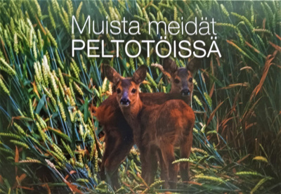 NO 1 - MUISTA MEIDÄT PELTOTÖISSÄ