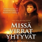 Missä Virrat Yhtyvät (2-disc){v. 1983}. UUSI ja muoveissa - pikkukuva 1