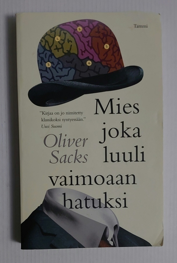 Oliver Sacks - Mies joka luuli vaimoaan hatuksi