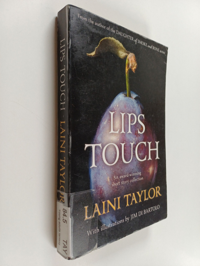 Laini Taylor : Lips touch