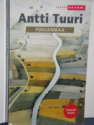 Antti Tuuri : POHJANMAA
