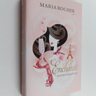 Maria Rocher : Enchante : hauska rakastua! - pikkukuva 1