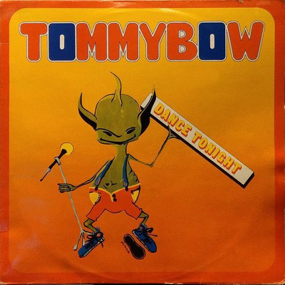 Tommy Bow: Dance tonight italo-12"