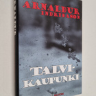 Indridason Arnaldur : Talvikaupunki - pikkukuva 1