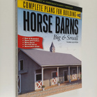 Nancy W. Ambrosiano : Complete plans for building horse b... - pikkukuva 1