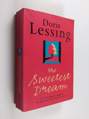 Doris Lessing : The sweetest dream