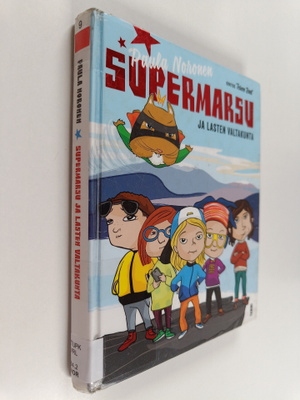 Paula Noronen : Supermarsu ja lasten valtakunta