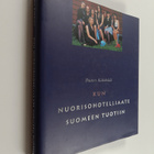Paavo Kähkölä : Kun nuorisohotelliaate Suomeen tuotiin : ... - pikkukuva 1