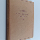 K. V. Tamminen : Lävistetyt kädet - pikkukuva 1