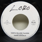HARRI SAKSALA: VASTA SILLOIN TAJUSIN 7" - pikkukuva 1
