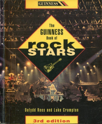 THE GUINNESS BOOK OF ROCK STARS BY DAFYDD REES & LUKE CRAMPT