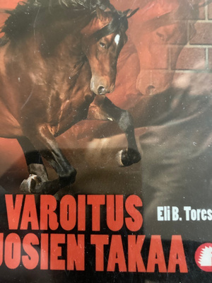 TORESEN: VAROITUS VUOSIEN TAKAA