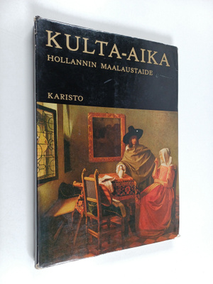 Gottfried (Kirj.) Lindemann : Kulta-aika : Hollannin maal...