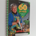 Heli Laitinen : 60 ja risat : senioriruokaa arkeen ja juh... - pikkukuva 1