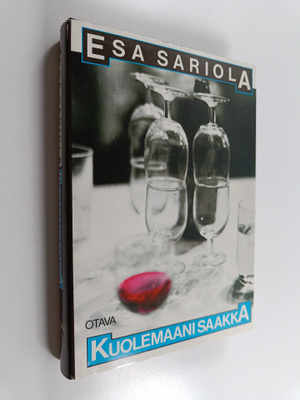 Esa Sariola : Kuolemaani saakka