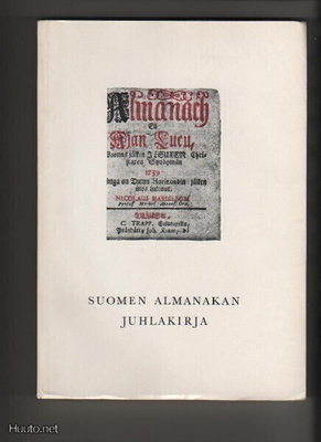 [Vilkuna et al.]: Suomen almanakan juhlakirja, HY & WG 1957