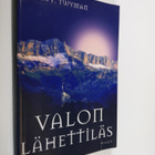 James F. Twyman : Valon lähettiläs - pikkukuva 1