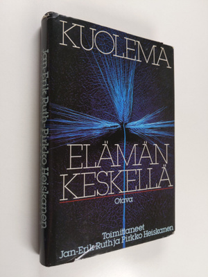 Jan-Erik ym. (toim.) Ruth : Kuolema elämän keskellä