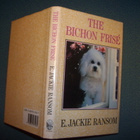 E. Jackie Ransom: THE BICHON FRISE (Sis.postikulut) - pikkukuva 1