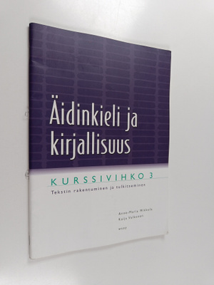 Kaija Valkonen : Äidinkieli ja kirjallisuus - Kurssivihko...