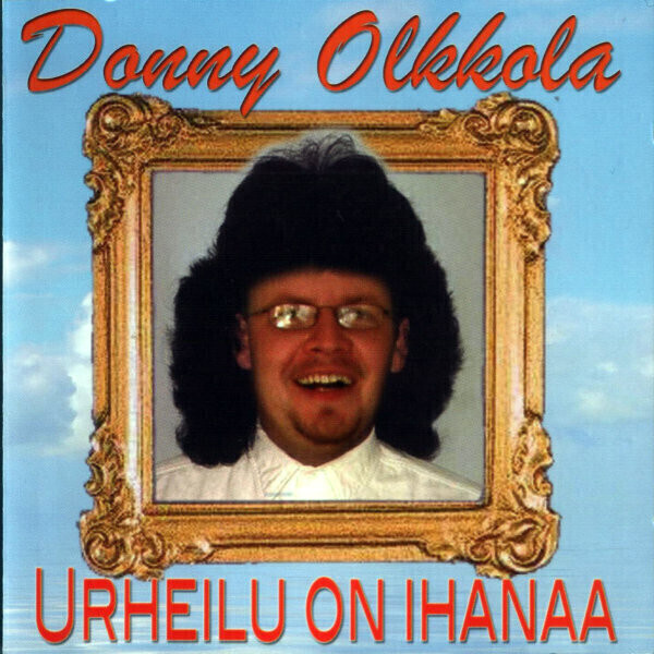 Donny Olkkola - Urheilu on ihanaa