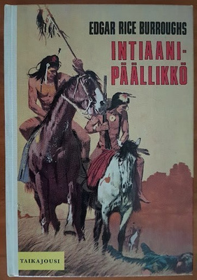 Edgar Rice Burroughs: Intiaanipäällikkö