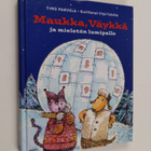 Timo Parvela : Maukka, Väykkä ja mieletön lumipallo - pikkukuva 1