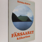 Sirkku Koivu : Färsaaret kiikarissa - pikkukuva 1
