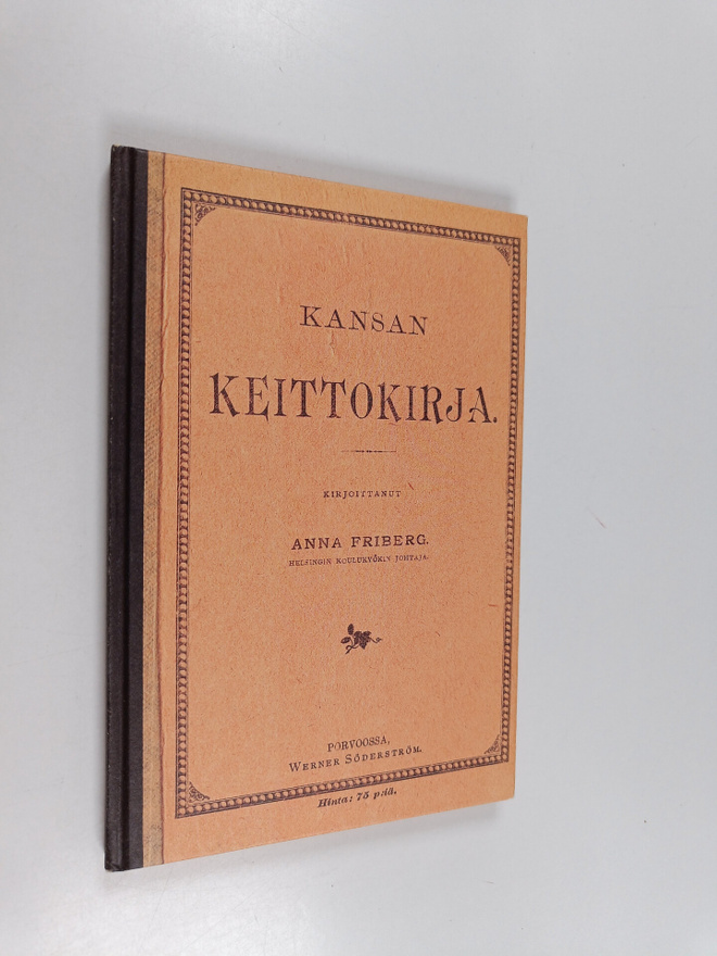 Anna Friberg : Kansan keittokirja